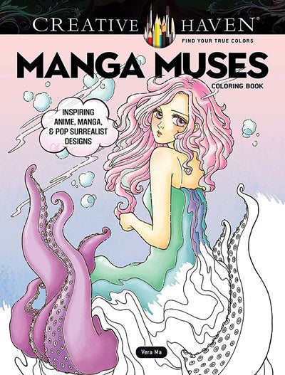 CREATIVE HAVEN MANGA MUSES COLORING BOOK - MA. VERA